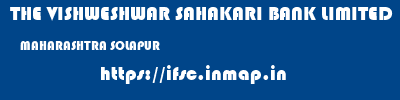 THE VISHWESHWAR SAHAKARI BANK LIMITED  MAHARASHTRA SOLAPUR    ifsc code